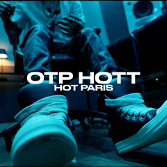 Otp Hott - Paris (Prod. Redda )