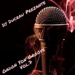Gade Yon Groove Vol.7 By Dj Ducrau