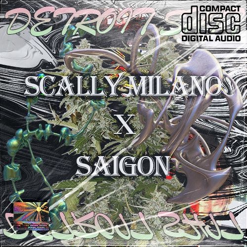 DETROIT SHIT / SCALLY MILANO X SAIGON