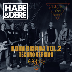 Koim Briada, Vol. 2 (Techno Version)