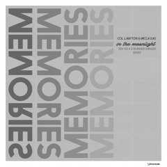 Memories In The Moonlight - Sen - Sei & Stranger Danger Remix