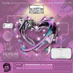 programmed_to_love