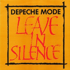 Depeche Mode - Leave In Silence (Magnusinfrance Edit 2024)