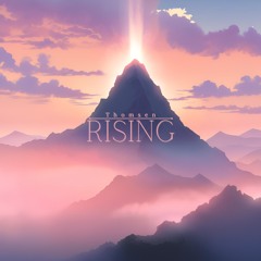Rising