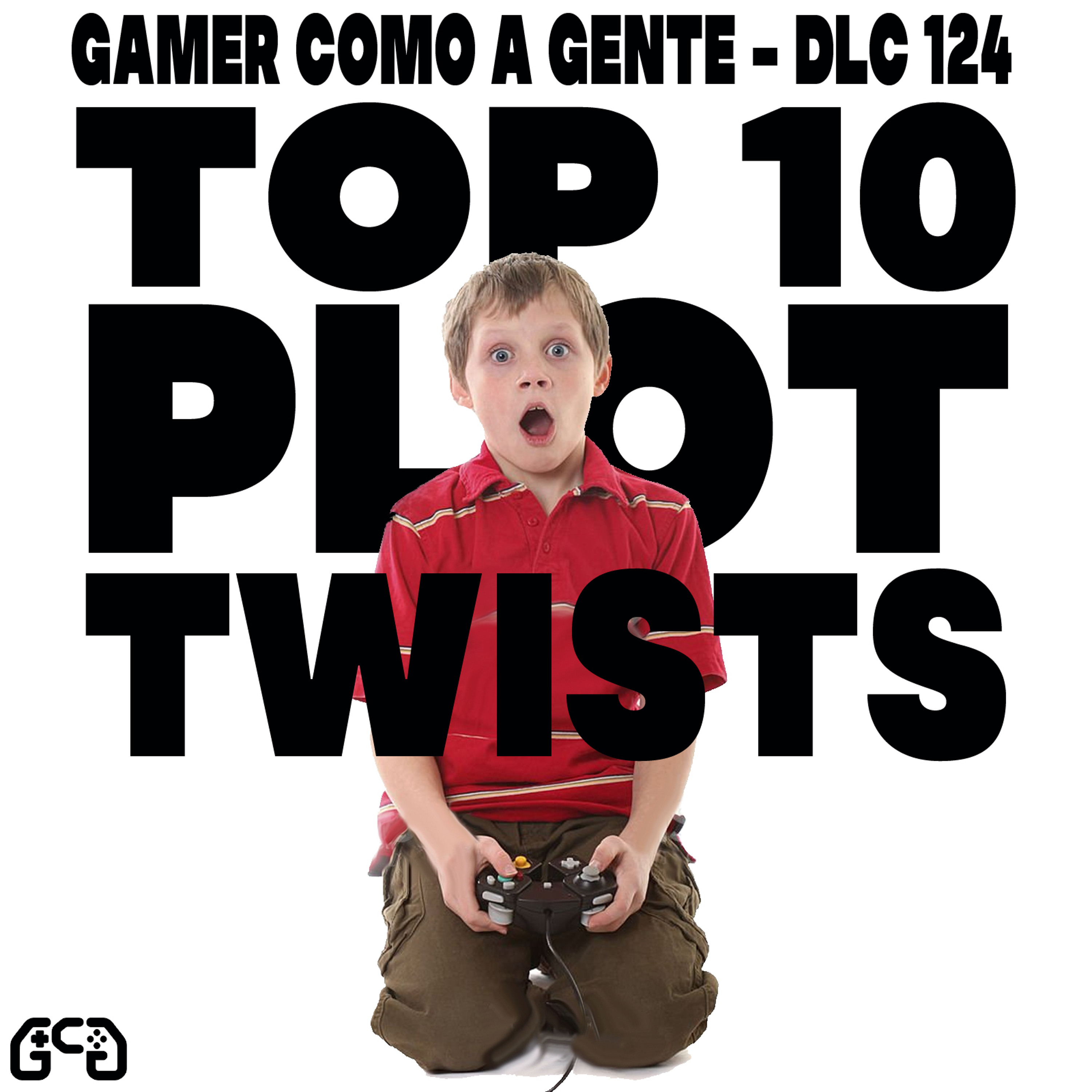 Gamer Como A Gente > > > Podcasts