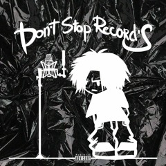 SAINT RAINN - Don't Stop Record's