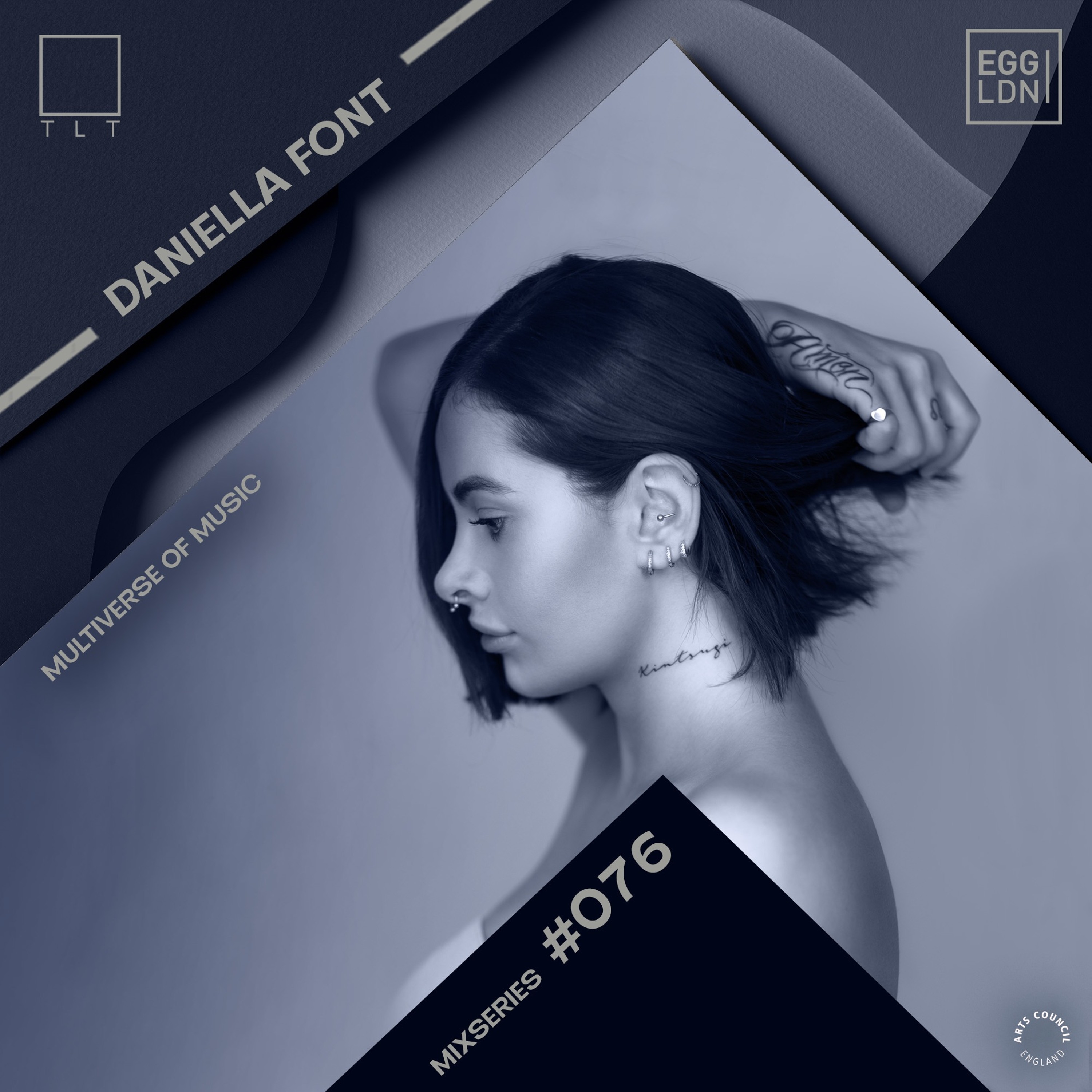 076 - Daniella Font // EGG x TLT: Multiverse of Music