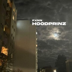 FXNN - HoodPrinz