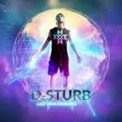 D-Sturb - Last Man Standing (Warm - Up)