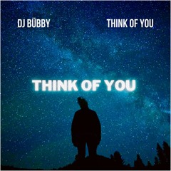 Think Of You