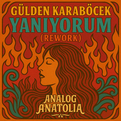 YANIYORUM - GÜLDEN KARABÖCEK (AA REWORK)