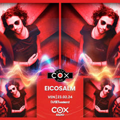 Eicosalm - Live @ Cox 23.02.2024