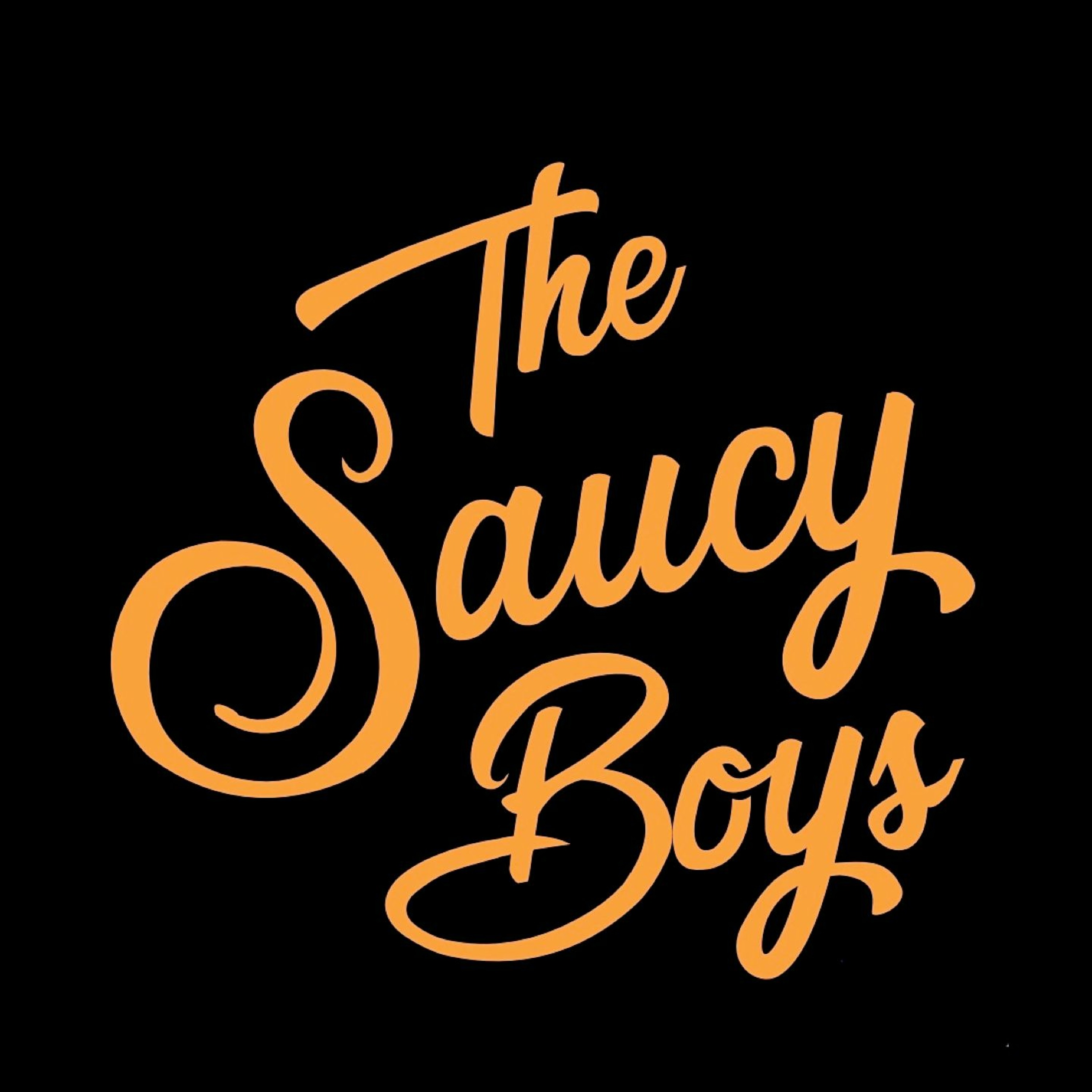 The Saucy Boys