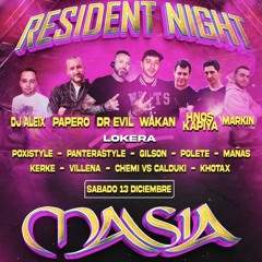 MARKIN | Resident Night Masia 2025