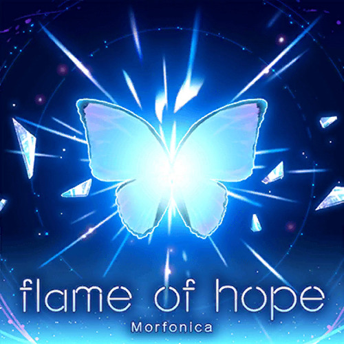 flame of hope - Morfonica