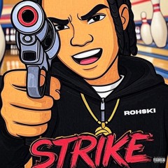 ROHSKI - Strike