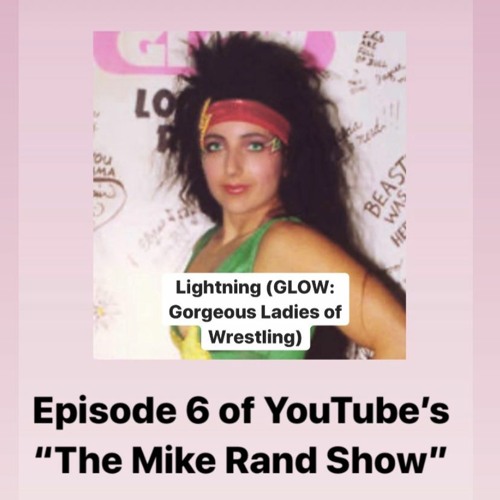 Stream episode The Mike Rand Show (S1 E6) Episode 6: Lightning (GLOW ...