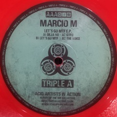Marcio M - GTFO [AAA016]