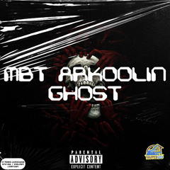 MBT ARKOOLIN “GHOST” prod by KP/ChevyQuis