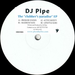 GRECS001: DJ Pipe - The ‘Clubber’s Paradise’ EP
