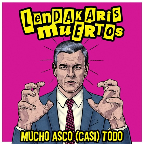 Stream Mucho Asco (Casi) Todo by Lendakaris Muertos | Listen online for  free on SoundCloud