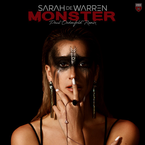 Sarah de Warren - Monster (Paul Oakenfold Remix)