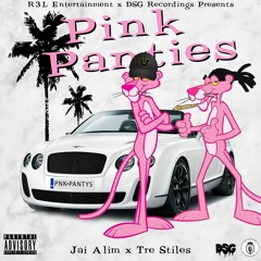 JAi' ALiM & Tre' Stiles - Pink Panties