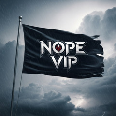Nope VIP