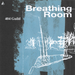 Breathing Room