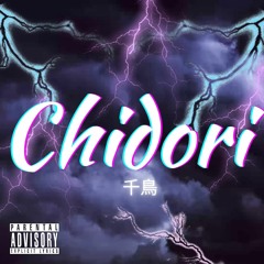 CHIDORI (feat. Ma'JiiN)