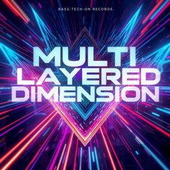 Multi Layered Dimension