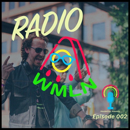 Radio WMLN | Episode 002