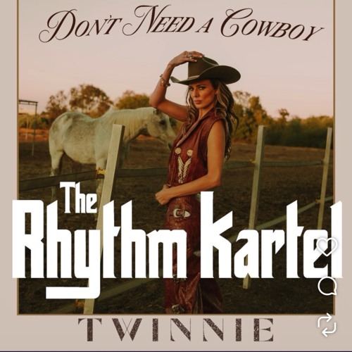 TRK - TWINNIE-DONT NEED A COWBOY - Afro Beat Remix