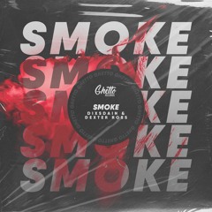DIXSDAIN & DEXTER ROSS - Smoke