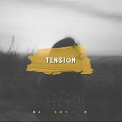 DJ ROY C - Tension - RADIO MIX I Out Now