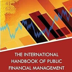 [PDF@] The International Handbook of Public Financial Management Written  Richard Allen (Editor
