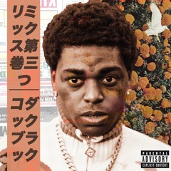 kodak black [remixes vol. 3]