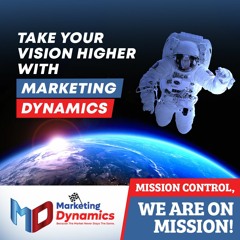 A Message from Andy Valadez about our Mission at Marketing Dynamics