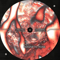 M3STR - Magnetic Rose EP [ANLTCL006]