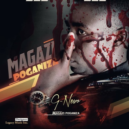 Magazi Poganiza | www.legacymusicinc.com