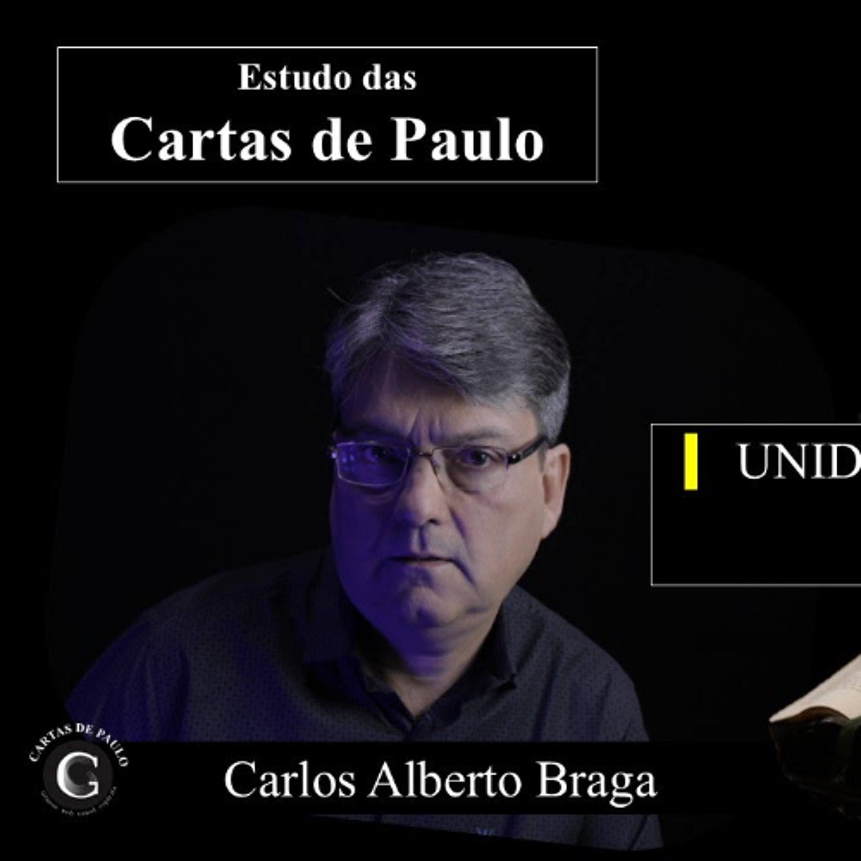 Estudo (354) Cartas de Paulo - Unidade e Maturidade em Cristo episode artwork