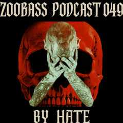ZooBass podcast 049 by HATE