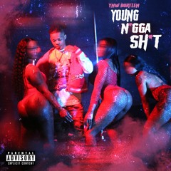 YNW Bortlen - Young Nigga Shit (Official Audio)
