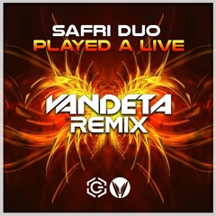 Safri Duo - Played A Live (VANDETA Remix) ★Free Download★