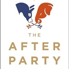 Free AudioBook The After Party by Curtis Chang, Nancy French 🎧 Listen Online