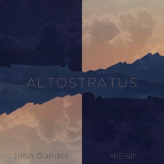 John Dunder and NiElsir - Altostratus