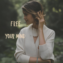 Free your Mind