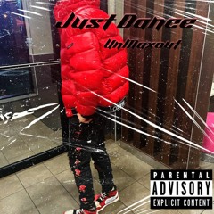 UnMaxout - Just Dance (Prod. Kosfinger)