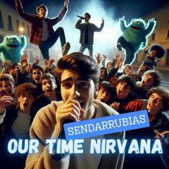 Our Time Nirvana (Live)