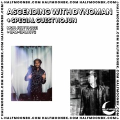 Ascending with Dynoman feat. Hojun - 7.19.21